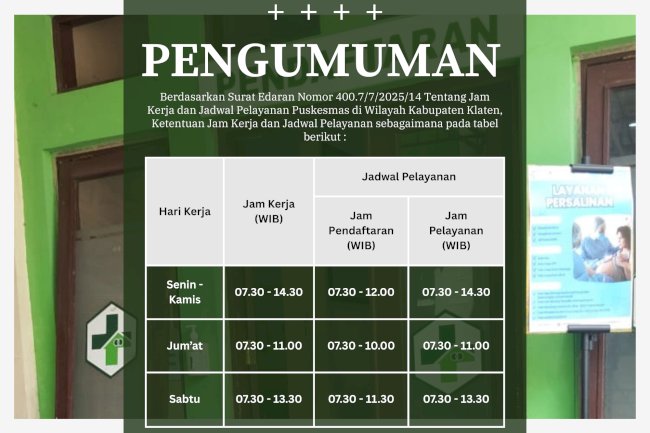 PENGUMUMAN JAM PELAYANAN PUSKESMAS