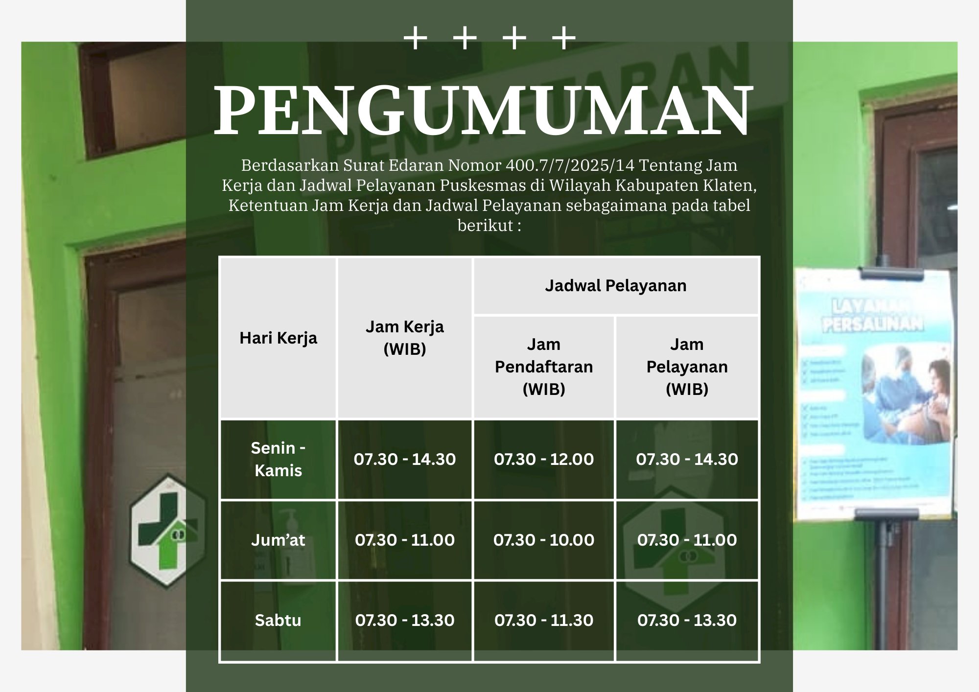 PENGUMUMAN JAM PELAYANAN PUSKESMAS